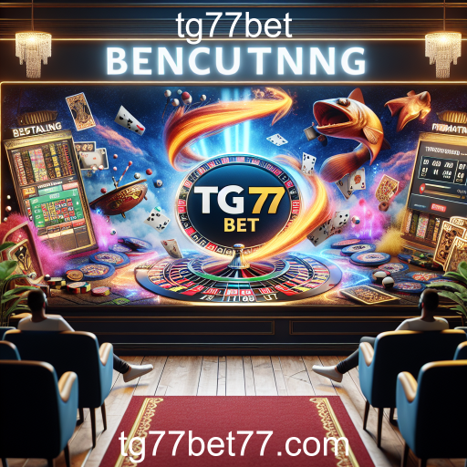 Explorando a Categoria de Apostas do tg77bet: Uma Experiência Dinâmica e Segura